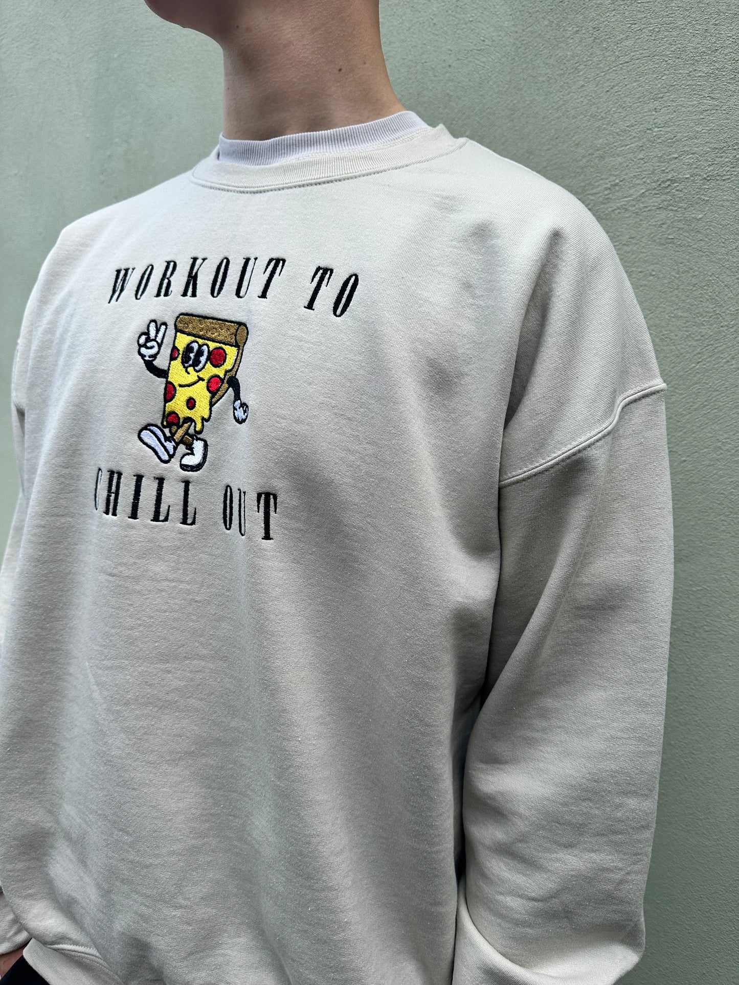 Workout To Chill Out Embroidered Unisex Sweatshirt Custom Pizza Foodie Swagger Gym Bro Junkie Quote Fun Gift Apparel Retro Vintage