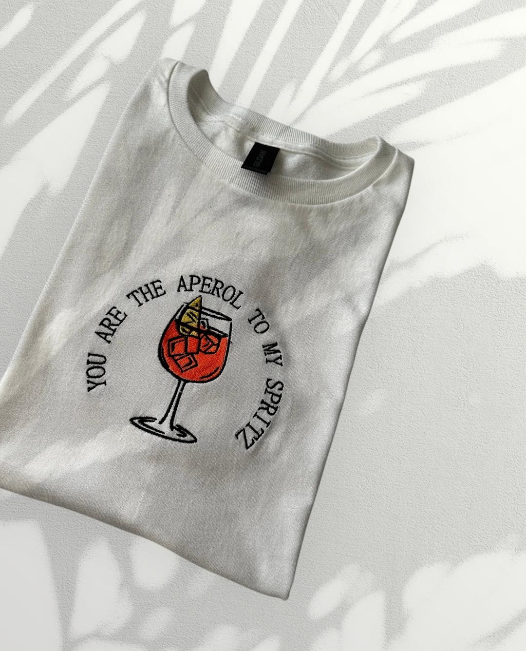 Embroidered "You are the Aperol to my Spritz" T-shirt, a must-have tees for anyone who loves the summer vibe Festive Party Birthday wearing