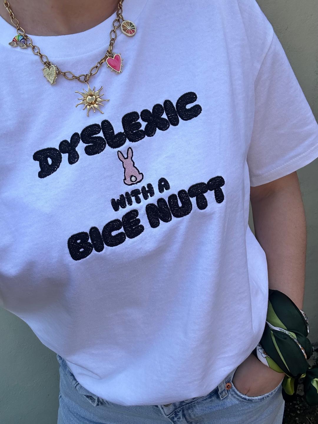 Dyslexic Bunny with Bice Nutt, Funny Embroidered Tshirt, Tee, related gift for Dyslexia, Sarcastic Meme Tshirt