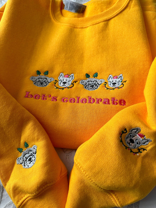 Lovely Christmas Festive Dogs Embroidered Sweatshirt with Quote ''Let's Celebrate''